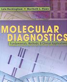 Molecular diagnostics : fundamentals, methods, & clinical applications