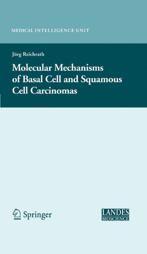 Molecular mechanisms of basal cell and squamous cell carcinomas