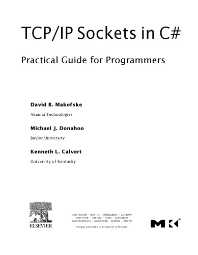 TCP/IP sockets in C# : practical guide for programmers