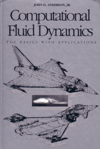 Computational fluid dynamics: the basics with applications