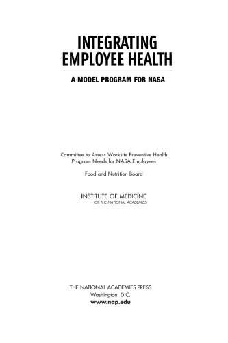 Integrating employee health : a model program for NASA