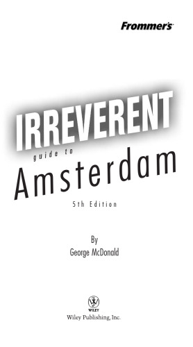 Irreverent guide to Amsterdam