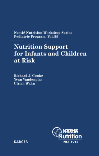 Nutrition support for infants and children at risk
