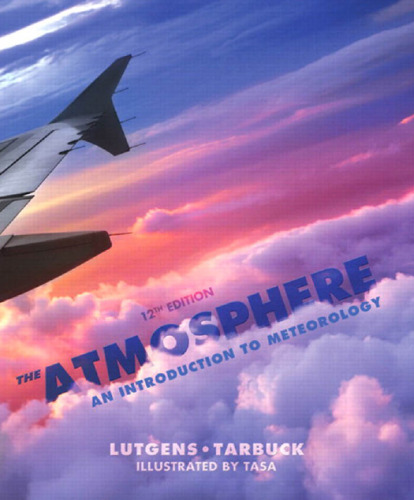 The atmosphere: an introduction to meteorology