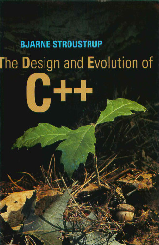 The design and evolution of C ; Reading, Mass. Addison-Wesley : 1994 repr. 1995