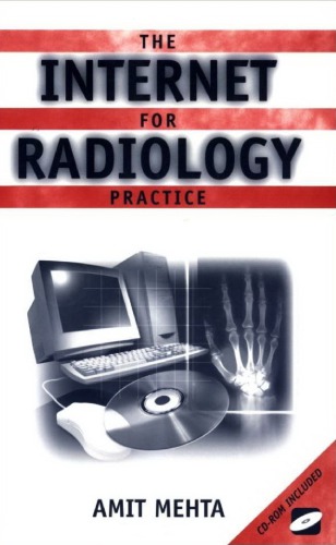 The Internet for radiology practice