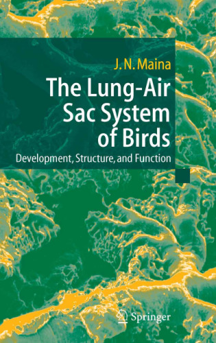 The Lung-Air Sac System of Birds