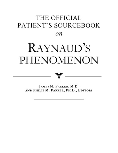 The official patient's sourcebook on Raynaud's phenomenon