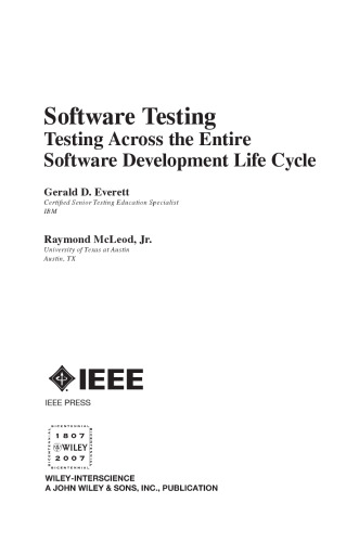 Software testing : testing across the entire software development life cycle