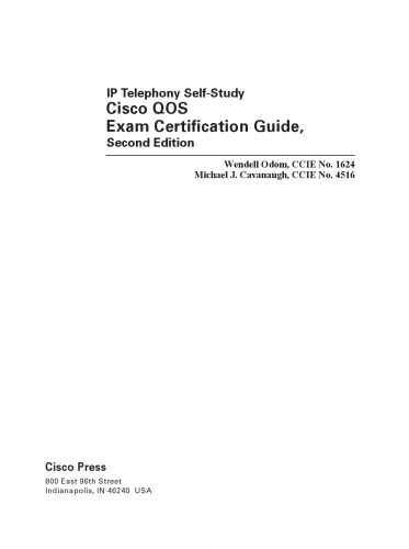 IP Telephony Self-Study Cisco QOS Exam Certification Guide 2nd.1 