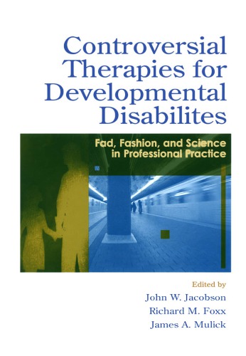 Controversial Therapies for Developmental Disabilities