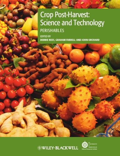 Crop Post-Harvest [Vol. 3 - Perishables]