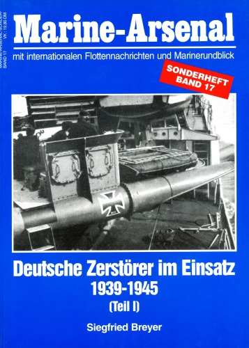 Deutsche Zerstoerer im Einsatz 1939-1945 