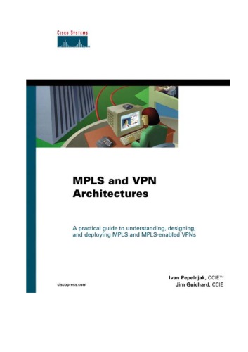 Cisco Press MPLS and VPN Architectures
