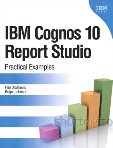 IBM Cognos 10 Rpt. Studio - Pract. Examples
