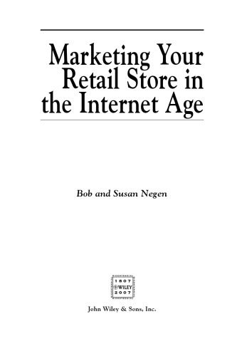 Wiley Marketing Your Retail Store in the Internet Age