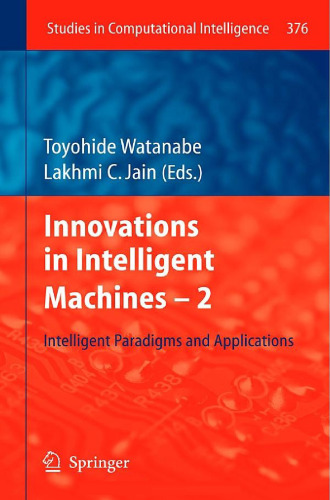 Innovations in Intelligent Machines – 2: Intelligent Paradigms and Applications
