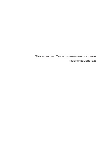 Trends in Telecommunications Technologies