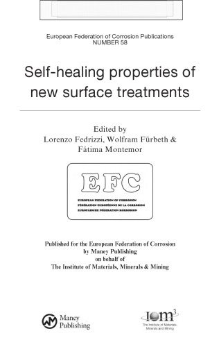 Self-Healing Properties of New Surface Treatments
