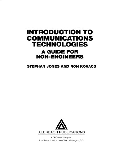 Introduction to Communications Technologies - A Guide for Non-Engineers