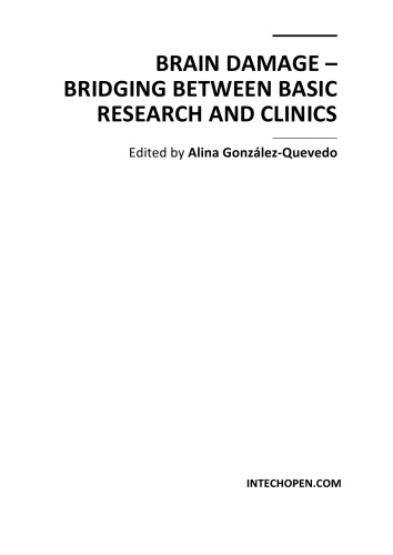 Brain Damage - Bridging Between Basic Research, Clinics
