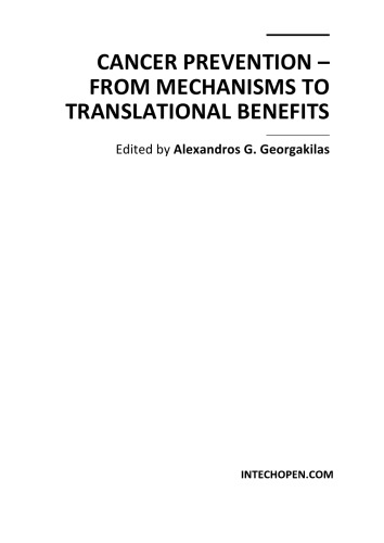 Cancer Prevention - From Mechs. to Translational Benefits