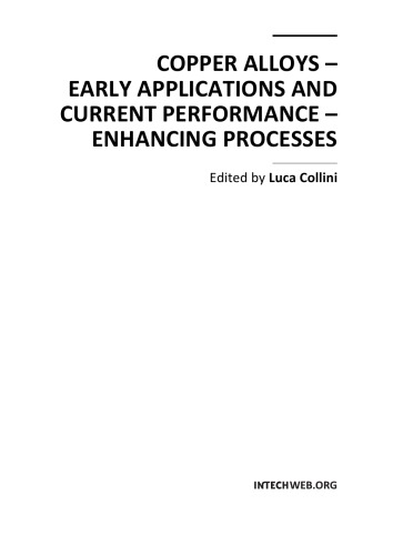 Copper Alloys - Early Applns., Curr. Perf. Enhancing Processes