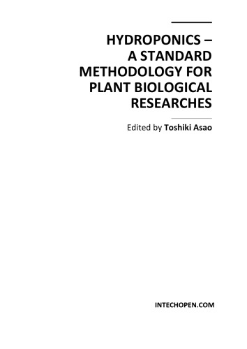 Hydroponics -A Standard Methodology for Plant Biological Researches