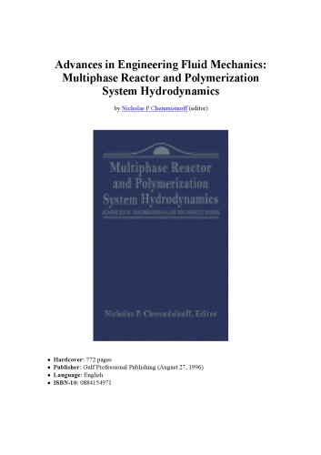 Multiphase Reactor and Polymerization System Hydrodynamics 