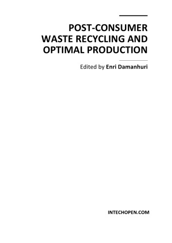 Post-Consumer Waste Recycling, Optimal Prodn.