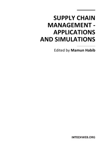 Supply Chain Management - Applications and Simulations