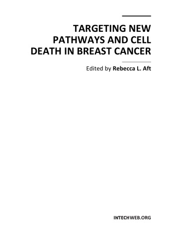 Targeting New Pathways and Cell Death in Breast Cancer