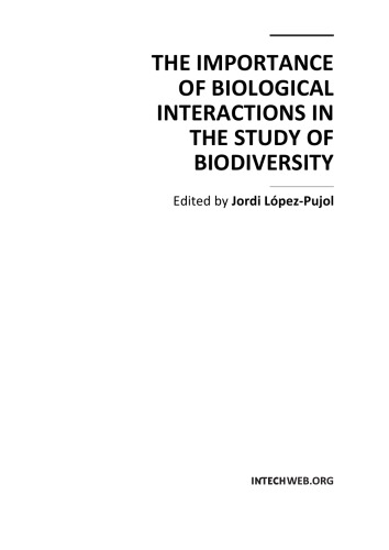 The Importance of Biological Interactions in the Study of Biodiversity