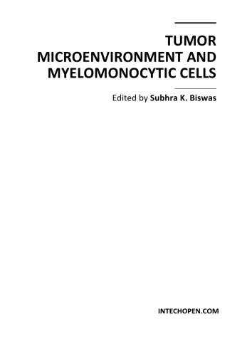 Tumor Microenvironment and Myelomonocytic Cells