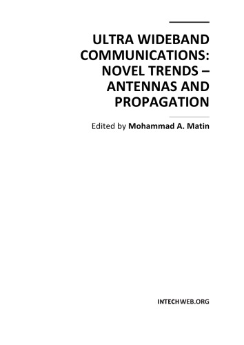 Ultra Wideband Communications - Novel Trends, Antennas and Propagation