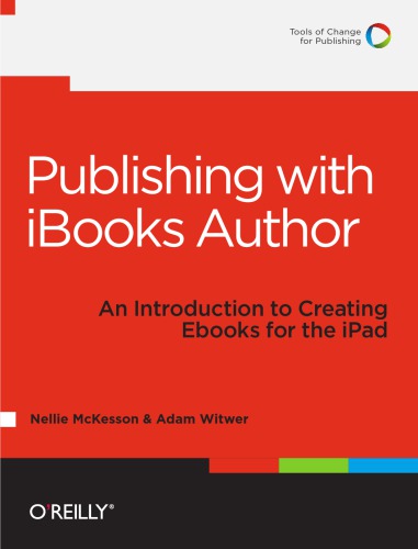 Publishing with iBooks Author - An Intro  to Creating Ebooks for the iPad