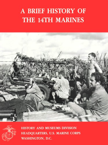 A brief history of the 14th Marines