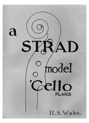 A Strad model 'cello : plans