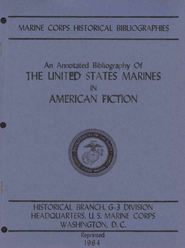 An annotated bibliography of the United States Marines in American fiction