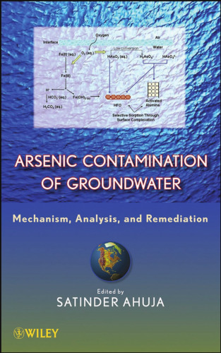 Arsenic contamination of groundwater : mechanism, analysis, and remediation