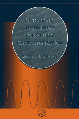 Ultrasonic techniques for fluids characterization