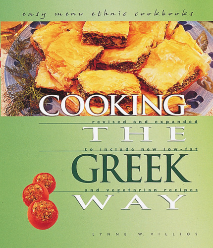 Cooking the Greek way : revised and expanded to include new low-fat and vegetarian recipes