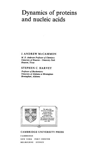 Dynamics of proteins and nucleic acids