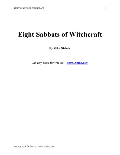 Eight sabbats for witches, and rites for birth, marriage, and death