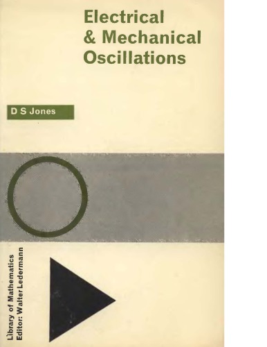 Electrical and mechanical oscillations, an introduction