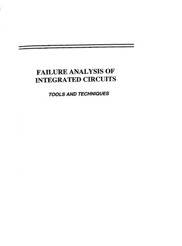 Failure analysis of integrated circuits : tools and techniques