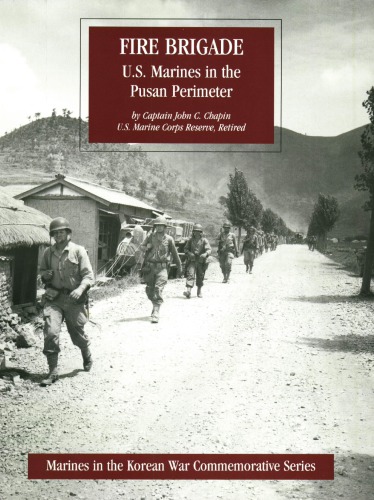 Fire brigade : U.S. Marines in the Pusan Perimeter