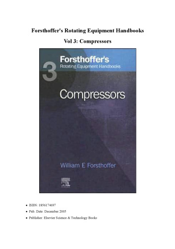 Rotating equipment handbooks. 3, Compressors