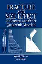 Fracture and size effect in concrete and other quasibrittle materials