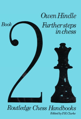 Further steps in chess